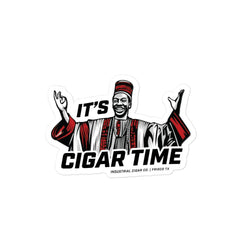 It's Cigar Time Sticker - Industrial Cigar Co.