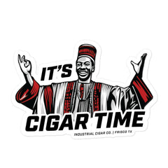 It's Cigar Time Sticker - Industrial Cigar Co.